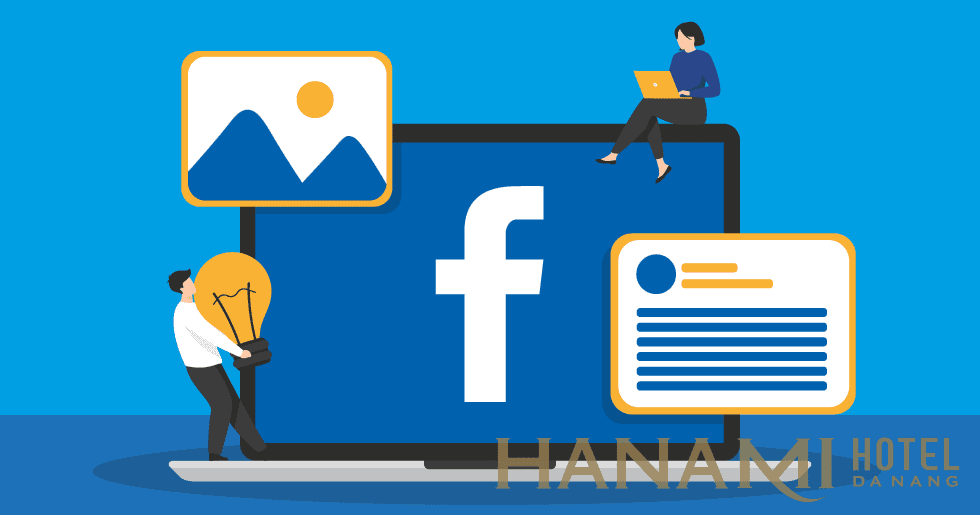 Facebook marketing cho khách sạn hiệu quả
