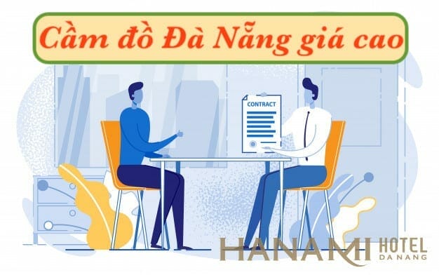Cửa hàng cầm đồ Đà Nẵng - Top 11 địa điểm uy tín hàng đầu 2 cửa hàng cầm đồ Đà Nẵng