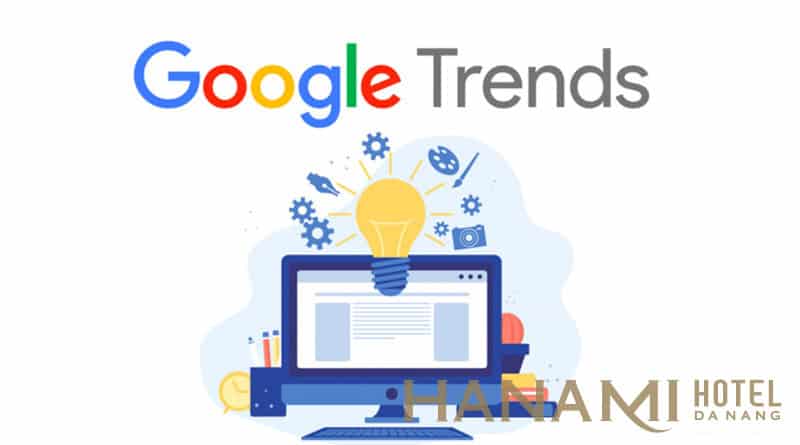  9 Công cụ Google miễn phí cần biết để giúp tăng doanh thu khách sạn