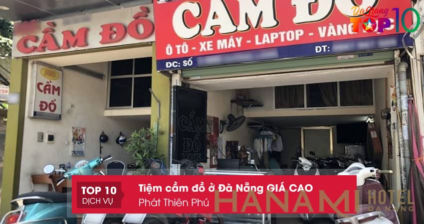 Cửa hàng cầm đồ Đà Nẵng - Top 11 địa điểm uy tín hàng đầu 6 cửa hàng cầm đồ Đà Nẵng