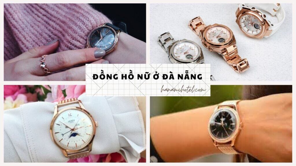 Đồng hồ nữ Đà Nẵng đẹp nhất