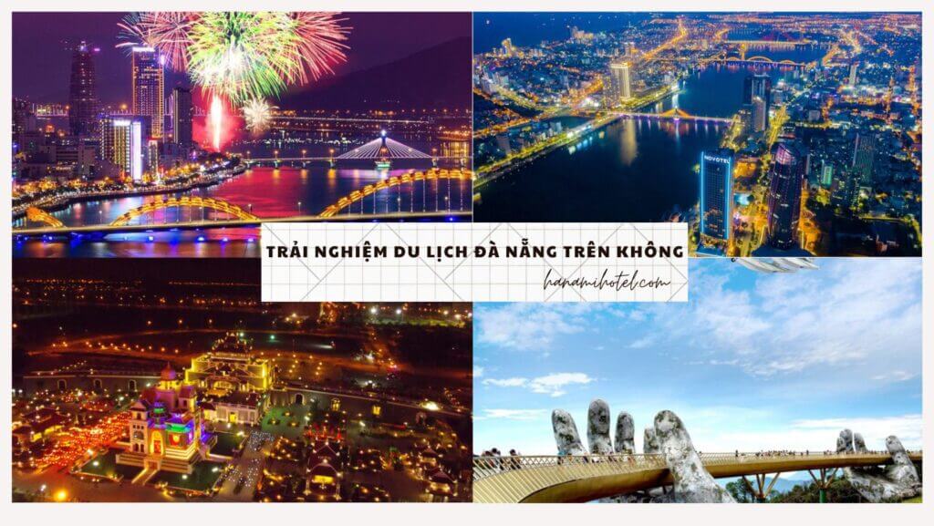 Du lịch Đà Nẵng trên không