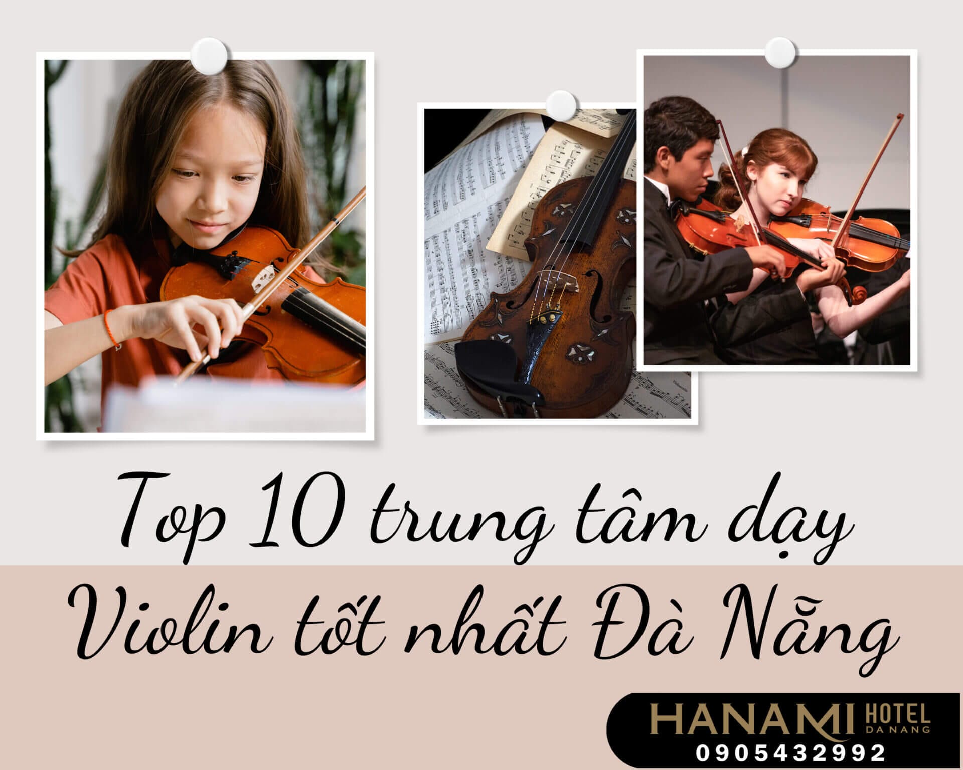 Trung tâm dạy violin tốt nhất Đà Nẵng