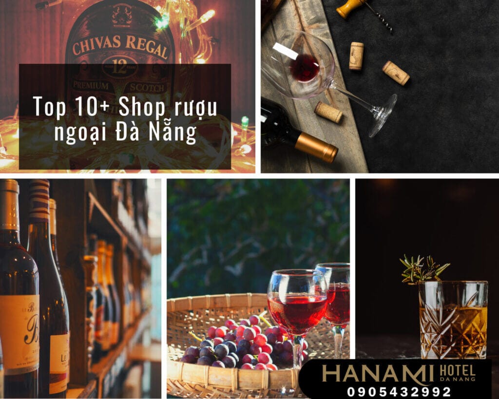 shop rượu ngoại Đà Nẵng