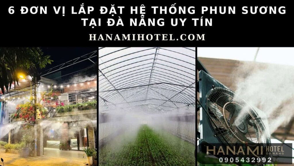 đơn vị lắp đặt hệ thống phun sương tại Đà Nẵng