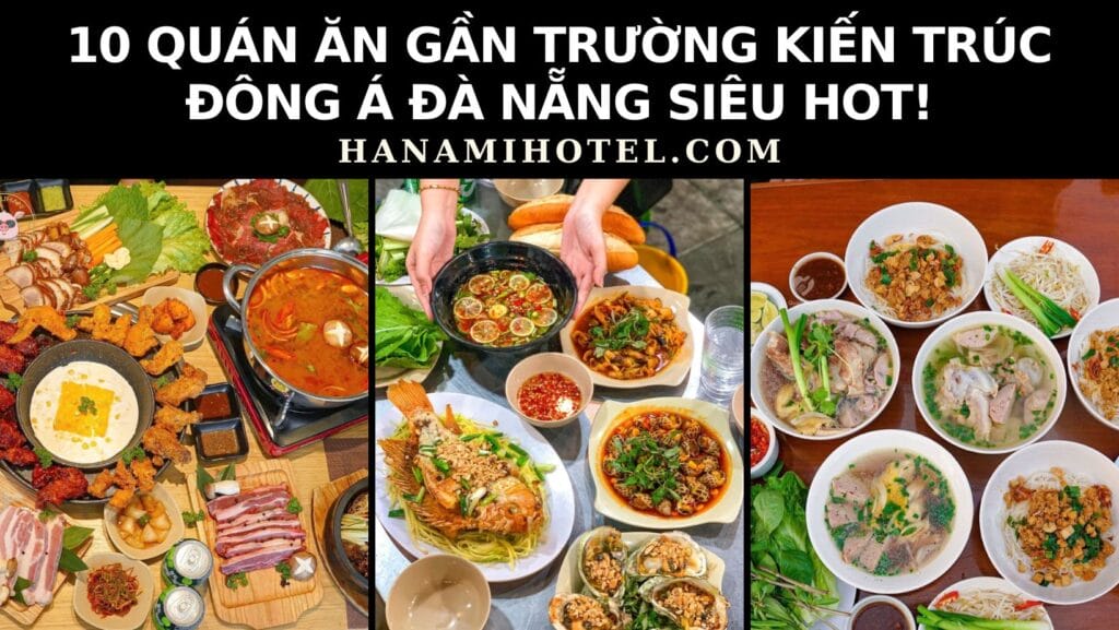 quán ăn gần trường Kiến Trúc Đông Á Đà Nẵng