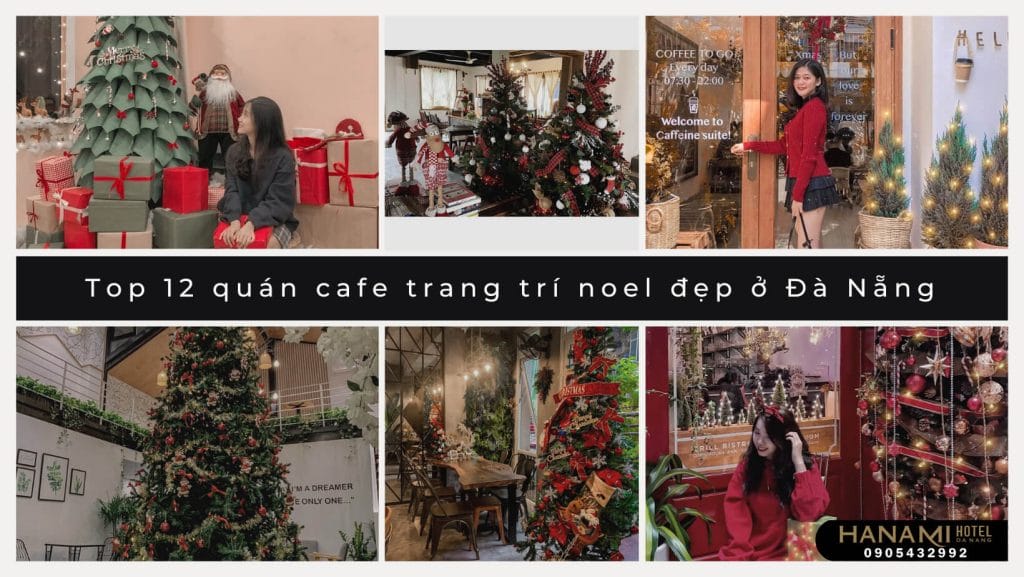 Quán cafe trang trí noel đẹp ở Đà Nẵng