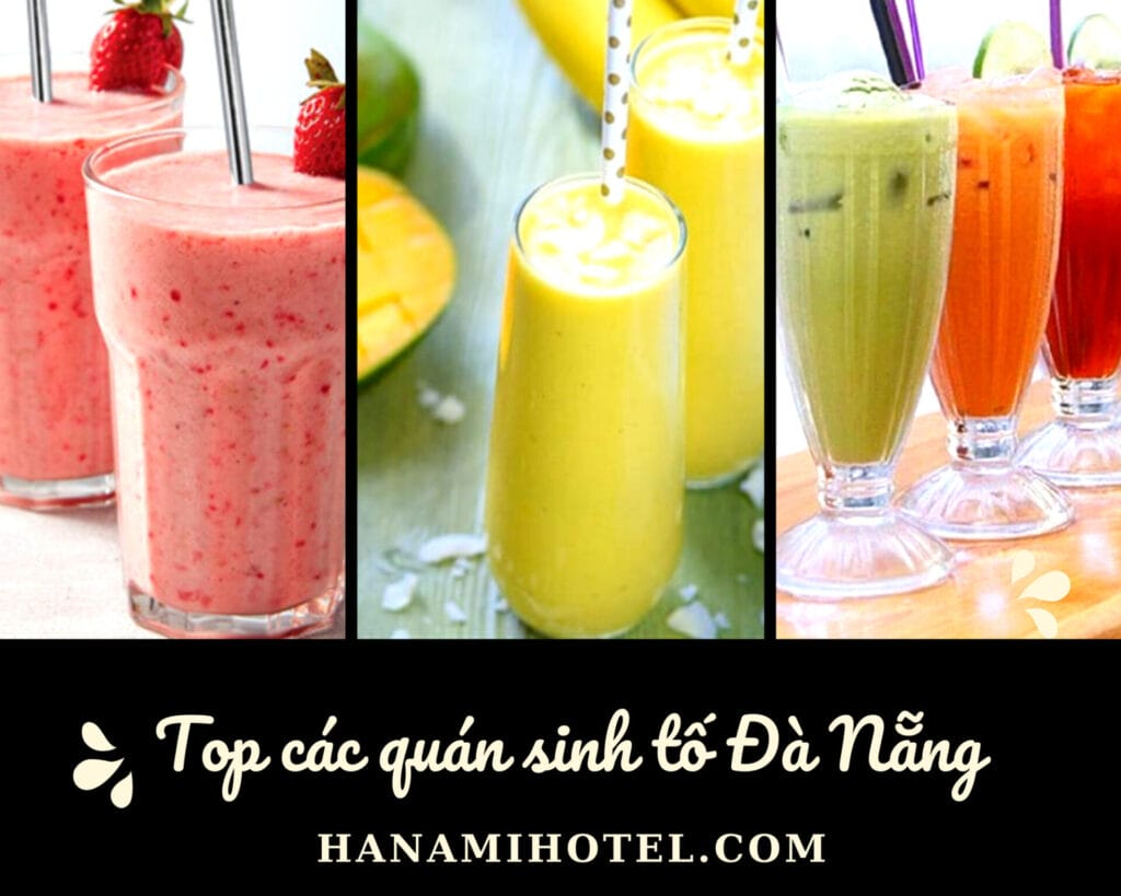 Quán sinh tố Đà Nẵng ngon