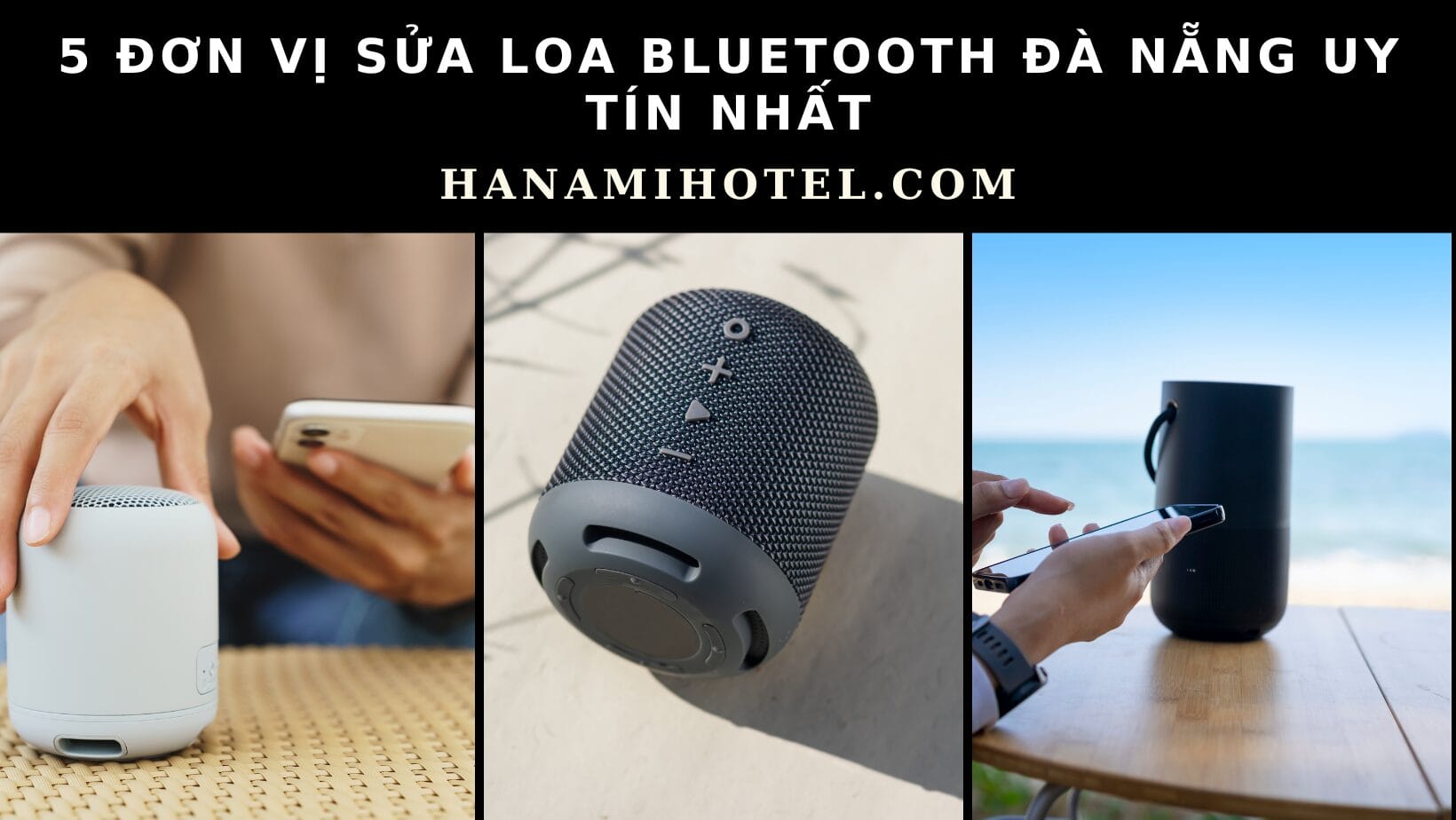 sửa loa bluetooth Đà Nẵng