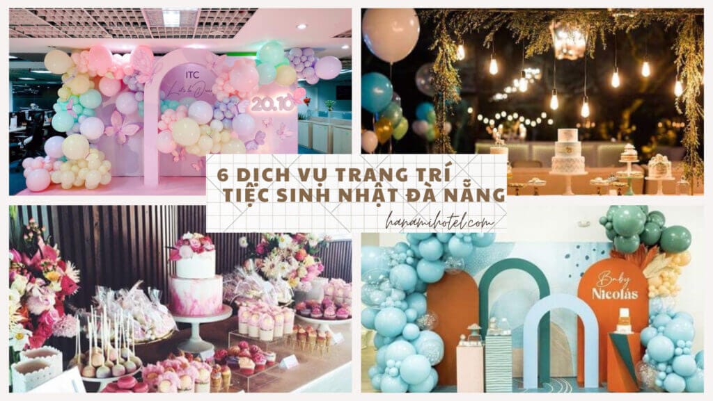 dịch vụ trang trí tiệc sinh nhật Đà Nẵng