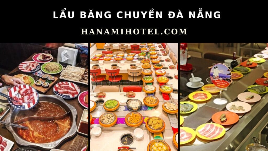 Lẩu băng chuyền Đà Nẵng