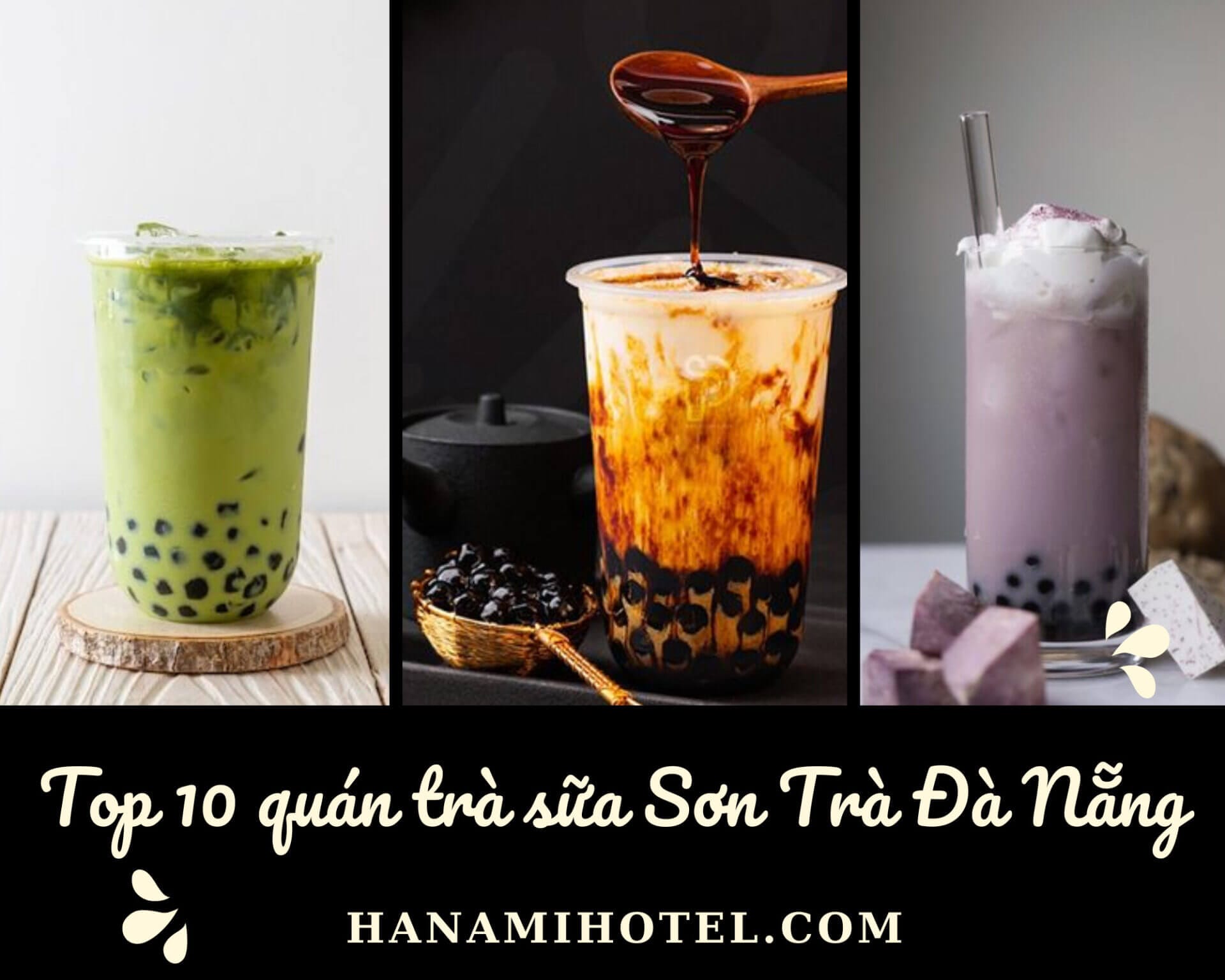 10 quán trà sữa Sơn Trà Đà Nẵng ngon nhất 1 trà sữa sơn trà đà nẵng