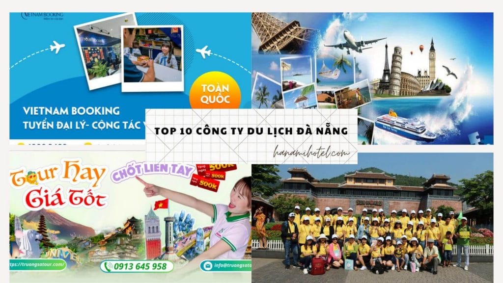 Công ty du lịch ở Đà Nẵng có tiếng nhất hiện nay