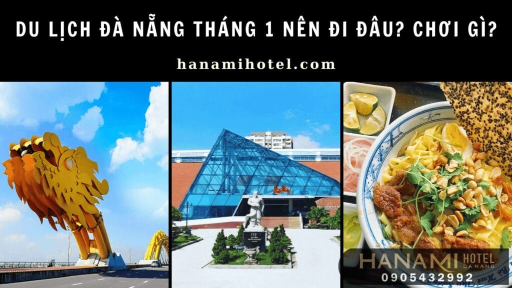 Du lịch Đà Nẵng Tháng 1