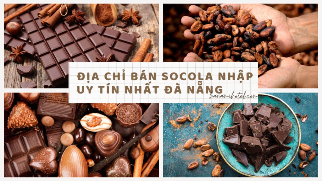 Địa chỉ bán socola Đà Nẵng