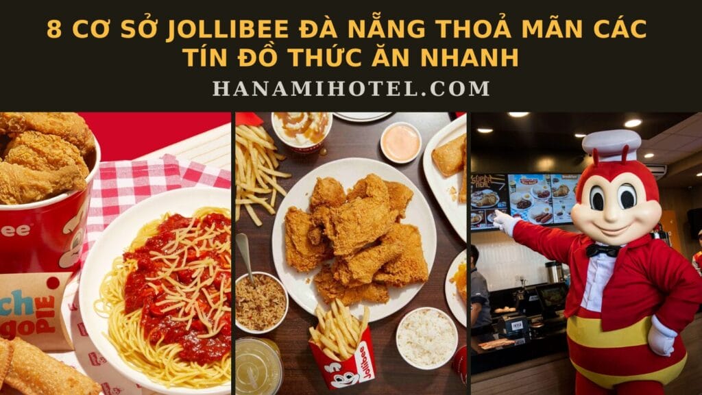 Jollibee Đà Nẵng