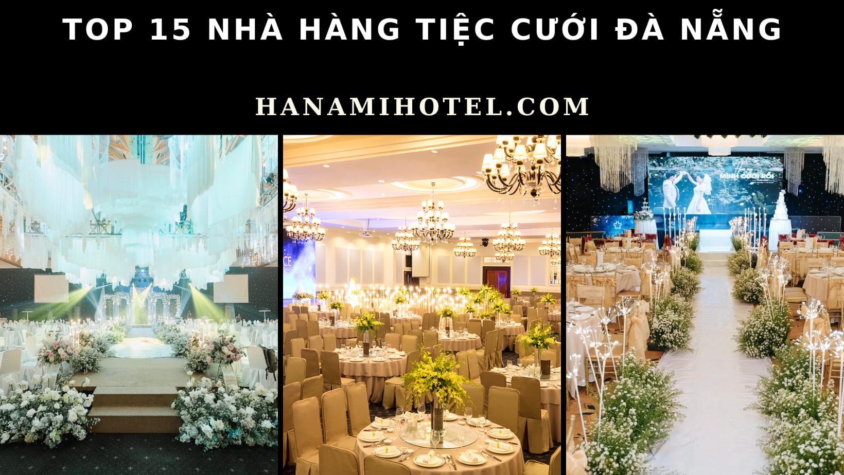 15 Nhà hàng tiệc cưới Đà Nẵng mà các cặp đôi nên biết 1 nhà hàng tiệc cưới Đà Nẵng