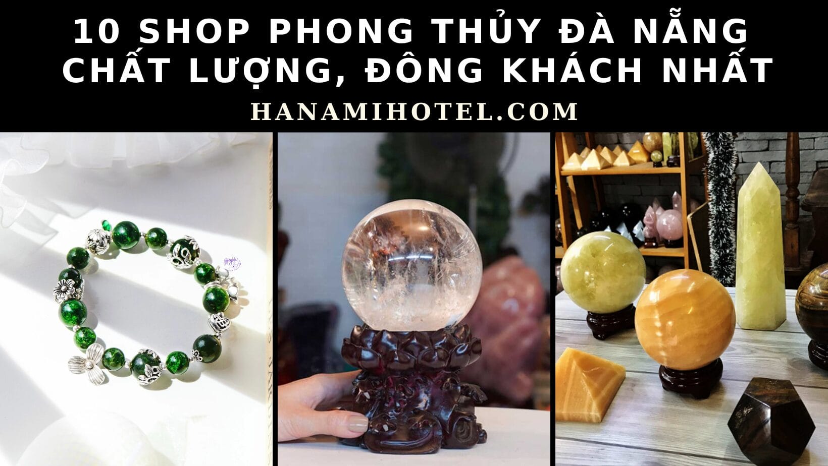 10 shop phong thủy Đà Nẵng chất lượng, đông khách nhất 1 phong thủy Đà Nẵng