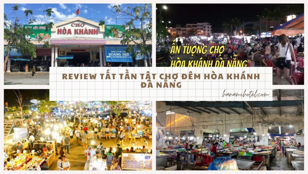 Chợ đêm Hòa Khánh Đà Nẵng