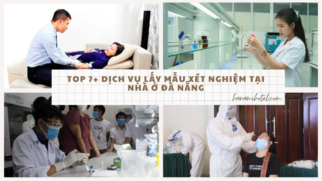 dịch vụ lấy mẫu xét nghiệm tại nhà ở Đà Nẵng