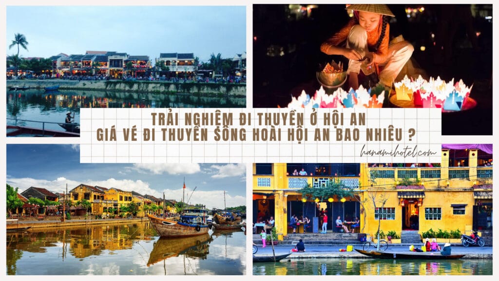 giá vé đi thuyền sông Hoài Hội An