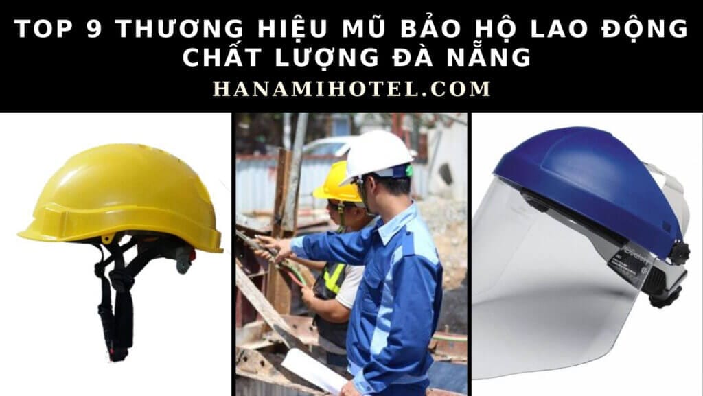 thương hiệu mũ bảo hộ lao động chất lượng Đà Nẵng