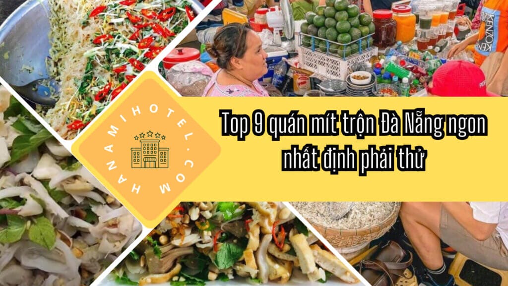 Mít trộn Đà Nẵng