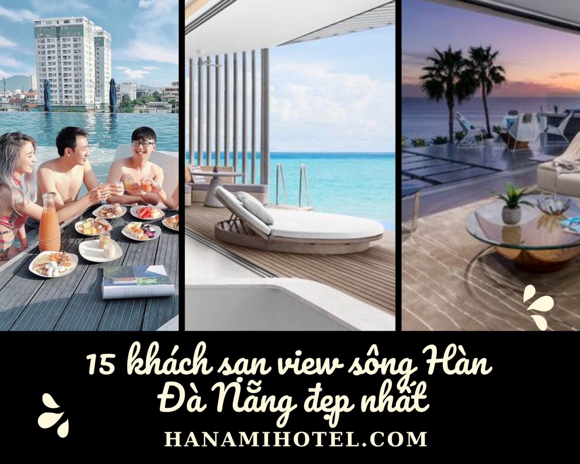 Top 15+ khách sạn view sông Hàn Đà Nẵng đẹp nhất không nên bỏ qua 1 khách sạn view sông Hàn Đà Nẵng