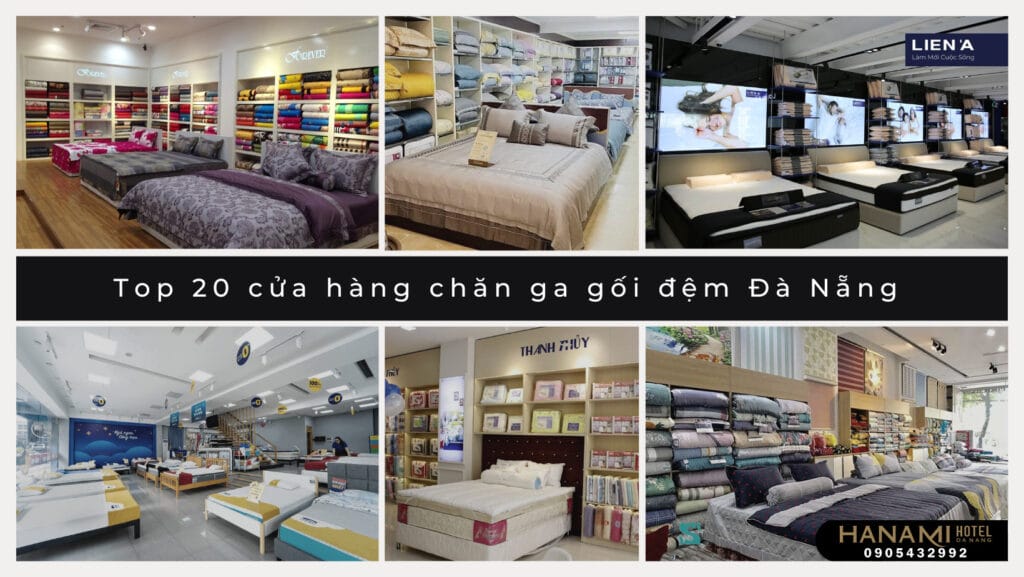 Cửa hàng chăn ga gối đệm Đà Nẵng