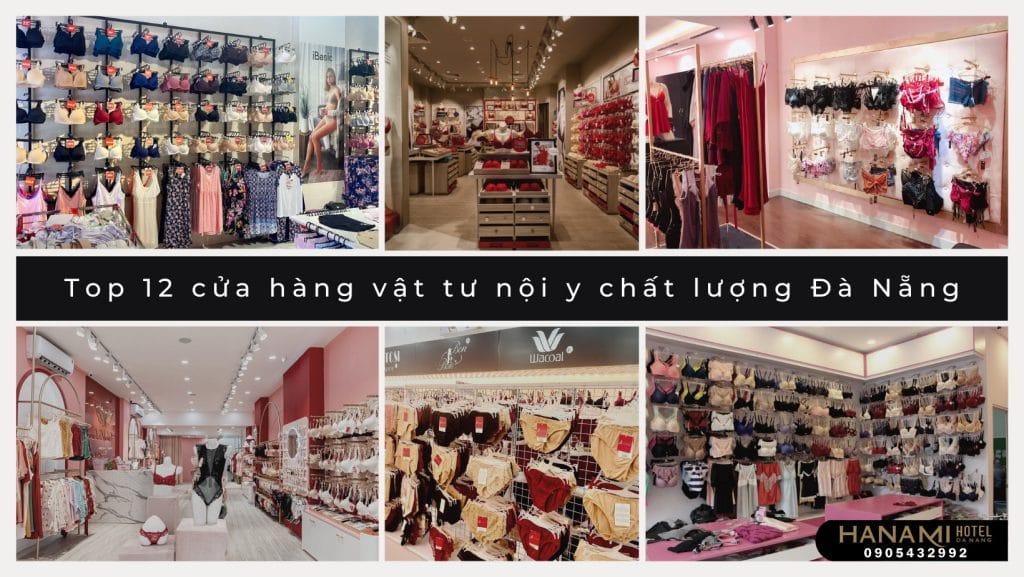 cửa hàng vật tư nội y chất lượng Đà Nẵng