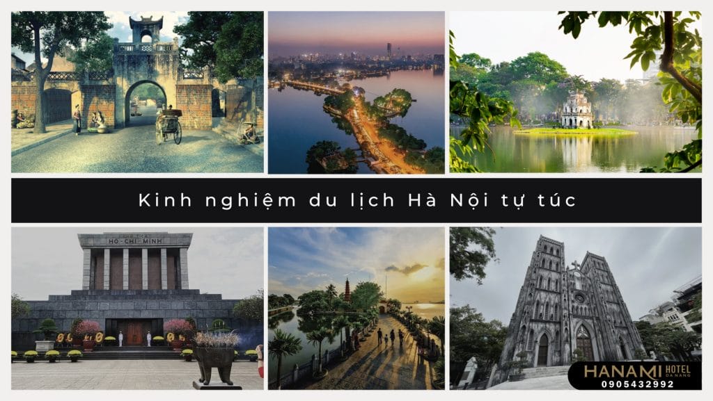 Kinh nghiệm du lịch Hà Nội tự túc