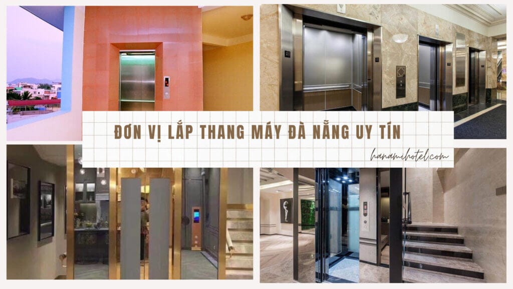đơn vị lắp thang máy Đà Nẵng