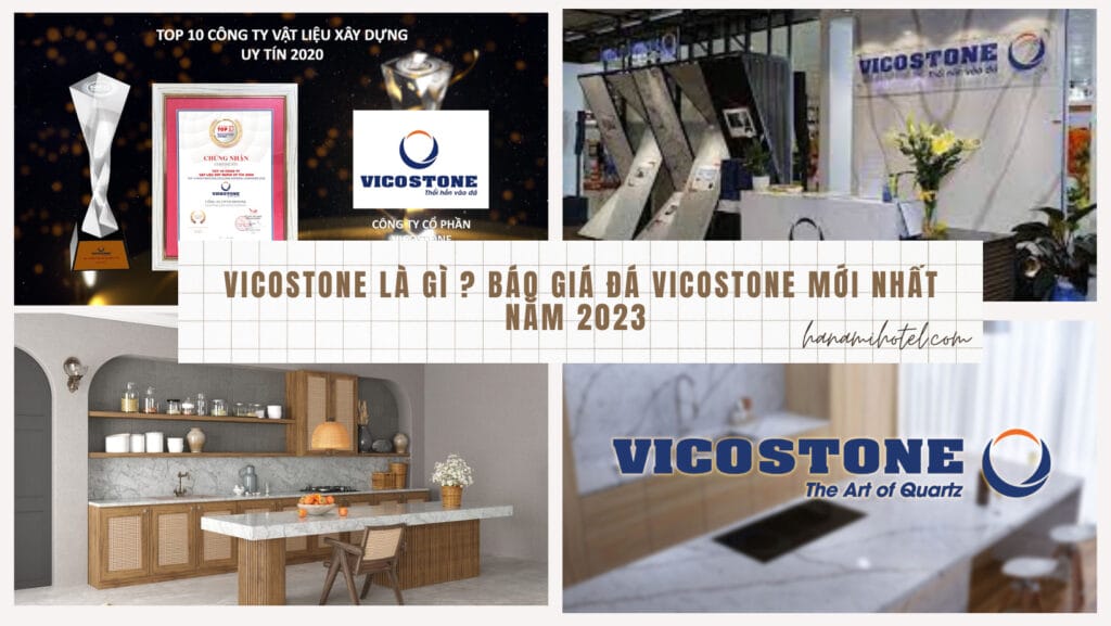 Vicostone là gì ?