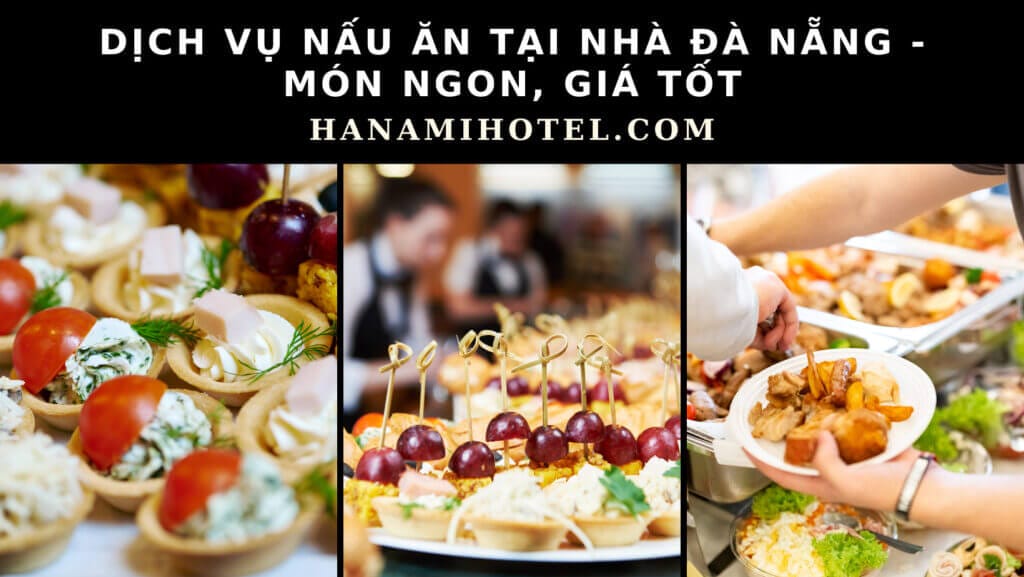 dịch vụ nấu ăn tại nhà ở Đà Nẵng