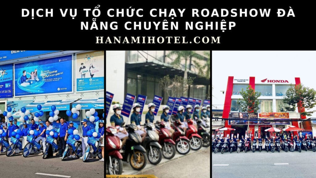 dịch vụ tổ chức chạy Roadshow Đà Nẵng