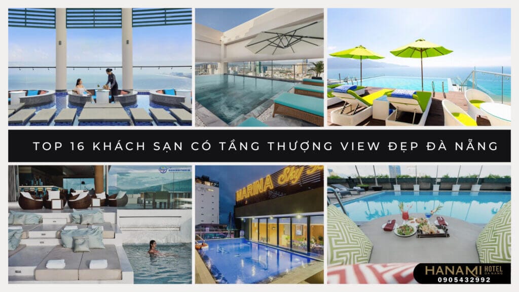 Khách sạn có tầng thượng view đẹp Đà Nẵng