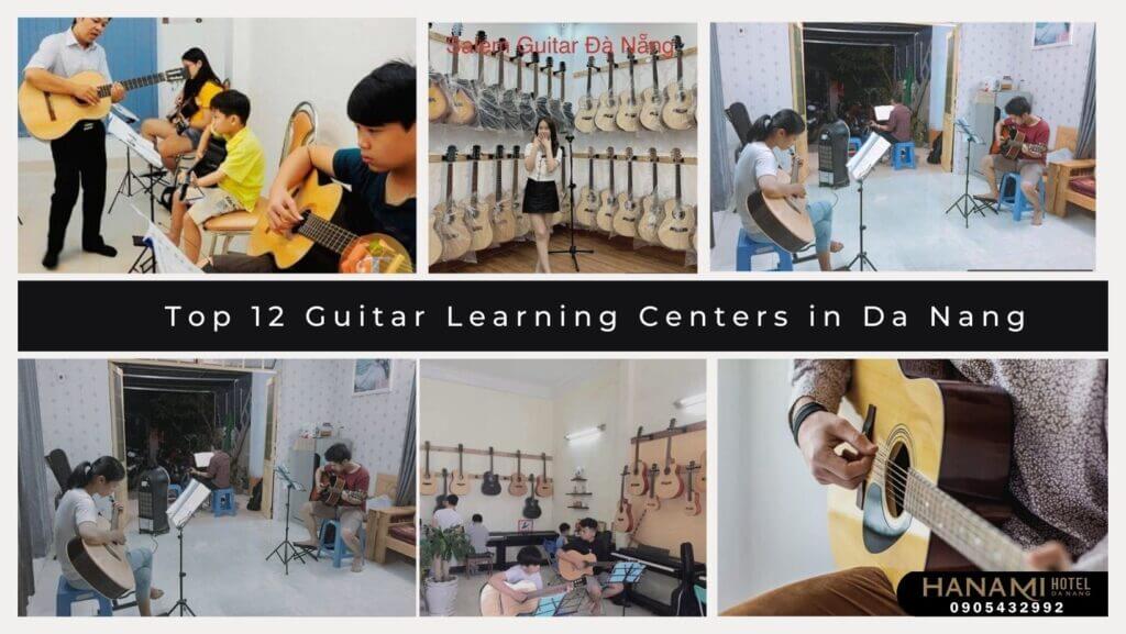 Top 12 Guitar Learning Centers in Da Nang