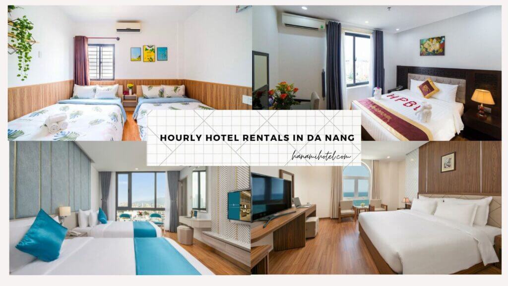 Hourly Hotel Rentals in Da Nang