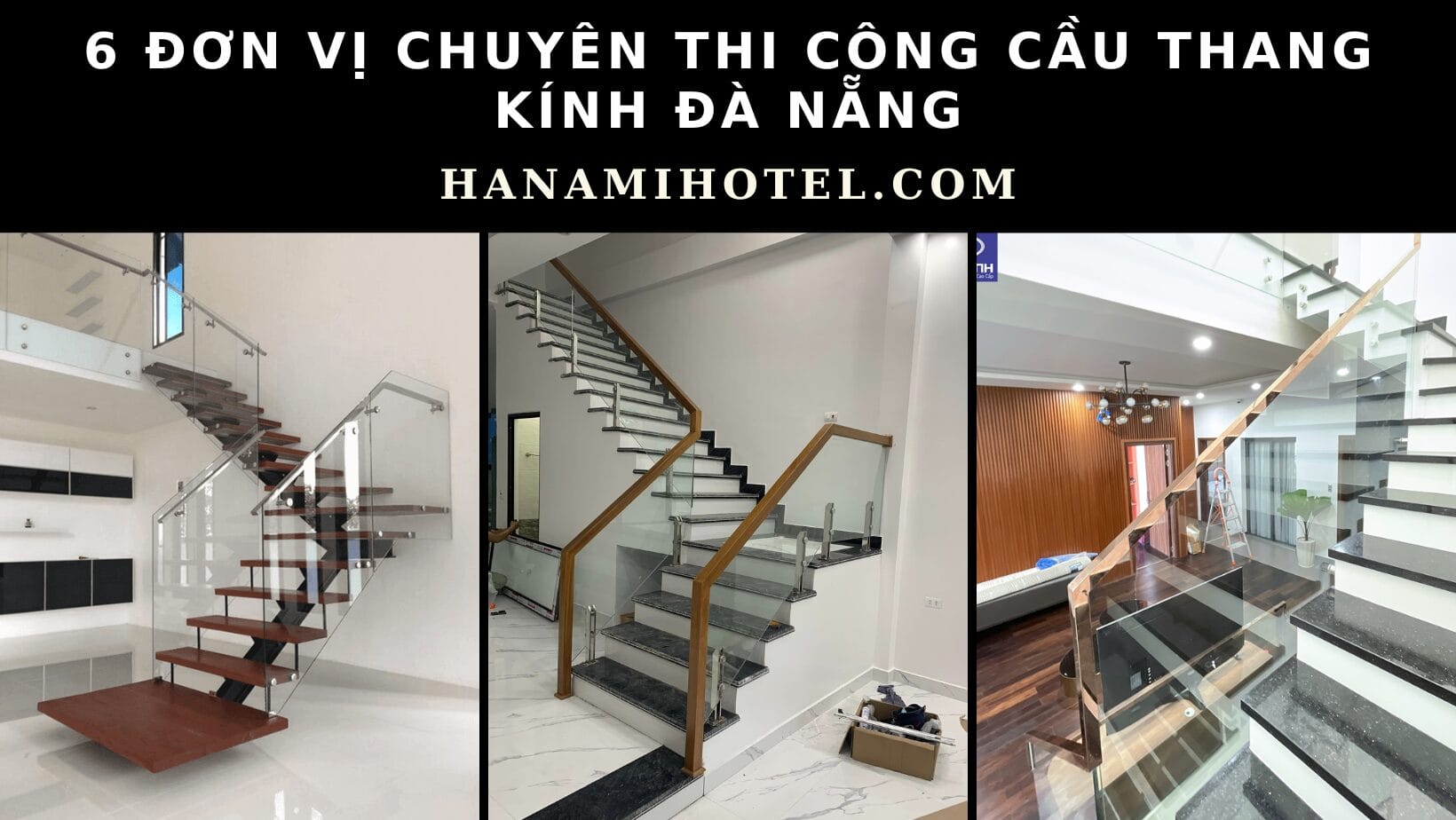 cầu thang kính Đà Nẵng