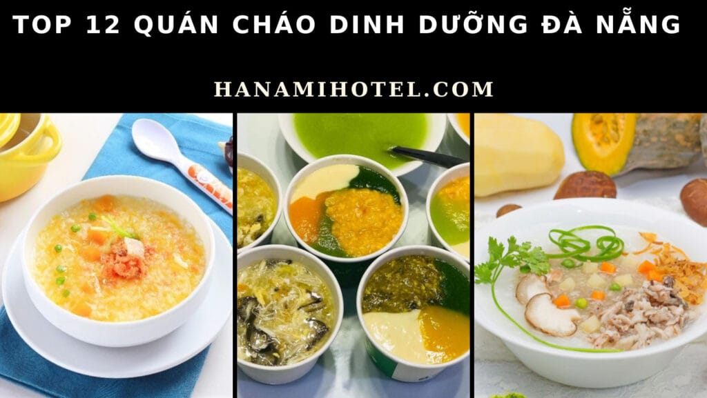 Cháo dinh dưỡng Đà Nẵng