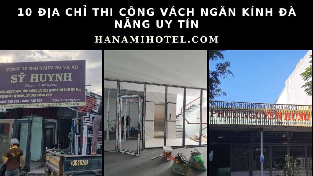 địa chỉ thi công vách ngăn kính Đà Nẵng