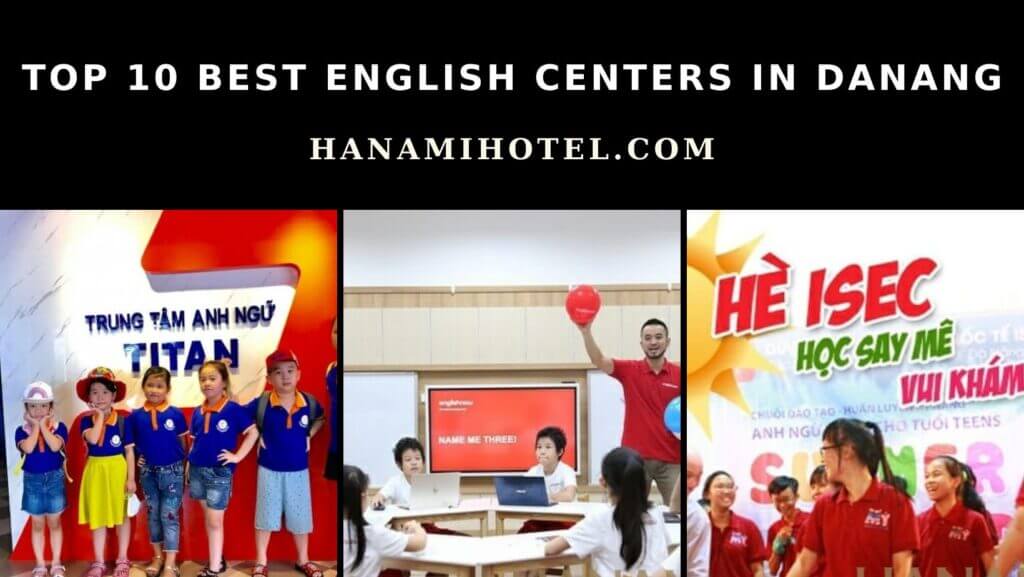 TOP 10 Best English Centers in Danang