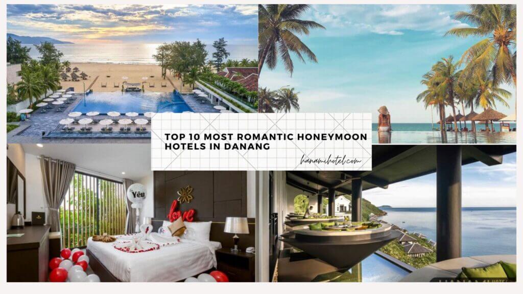 honeymoon hotels in Danang