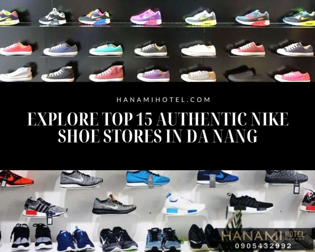 authentic nike shoes store in da nang