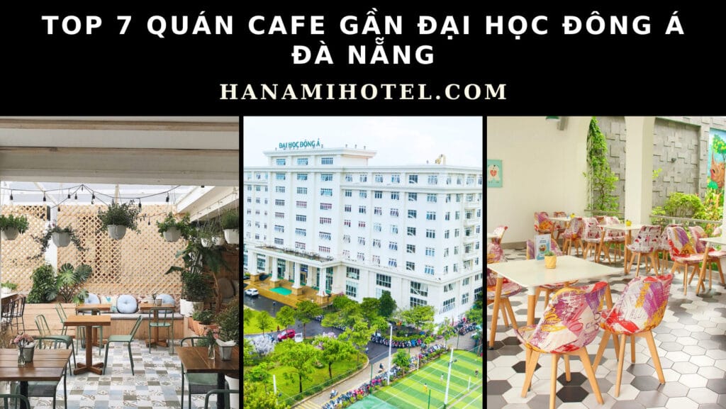 quán cafe gần đại học Đông Á Đà Nẵng