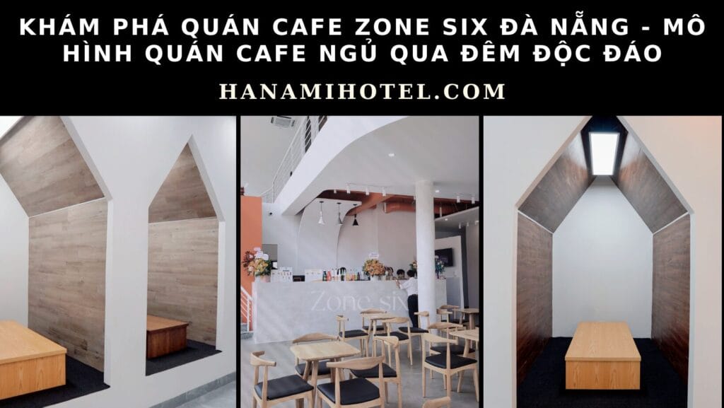 quán cafe Zone Six Đà Nẵng