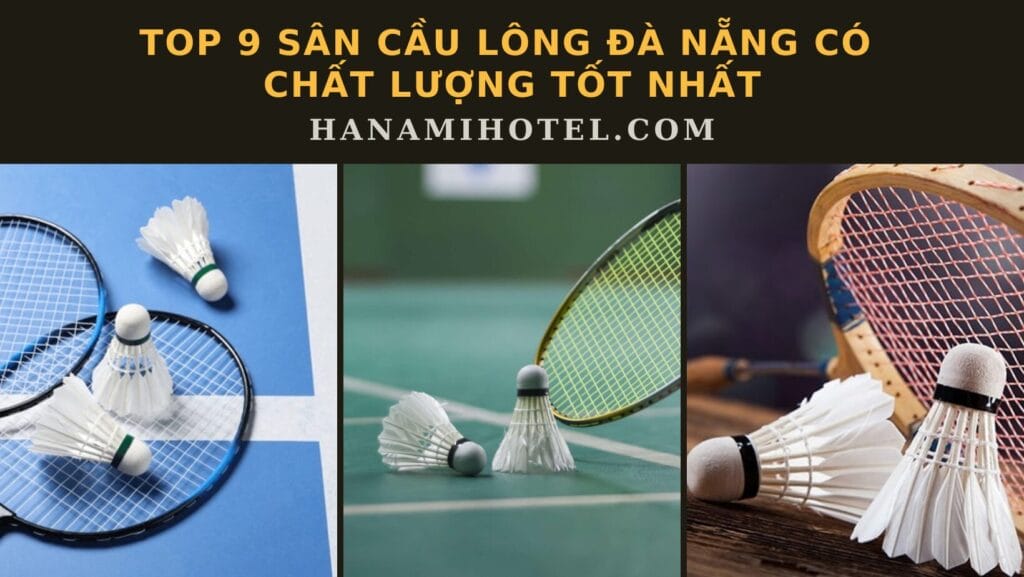 sân cầu lông Đà Nẵng