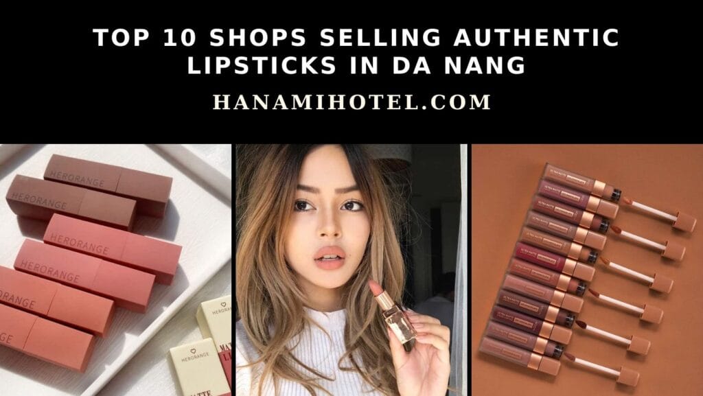 Shops Selling Authentic Lipticks in Da Nang