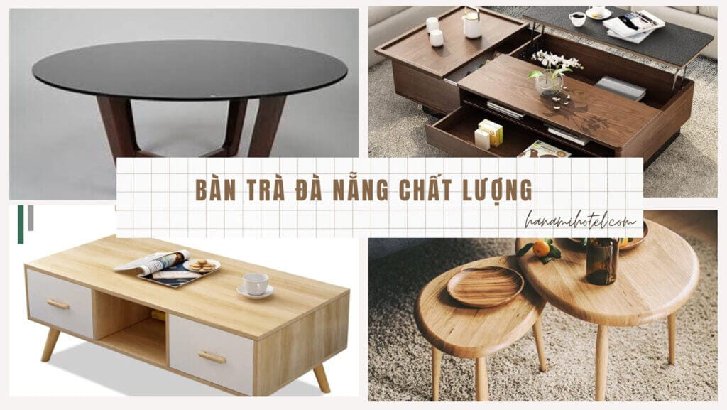 bàn trà Đà Nẵng
