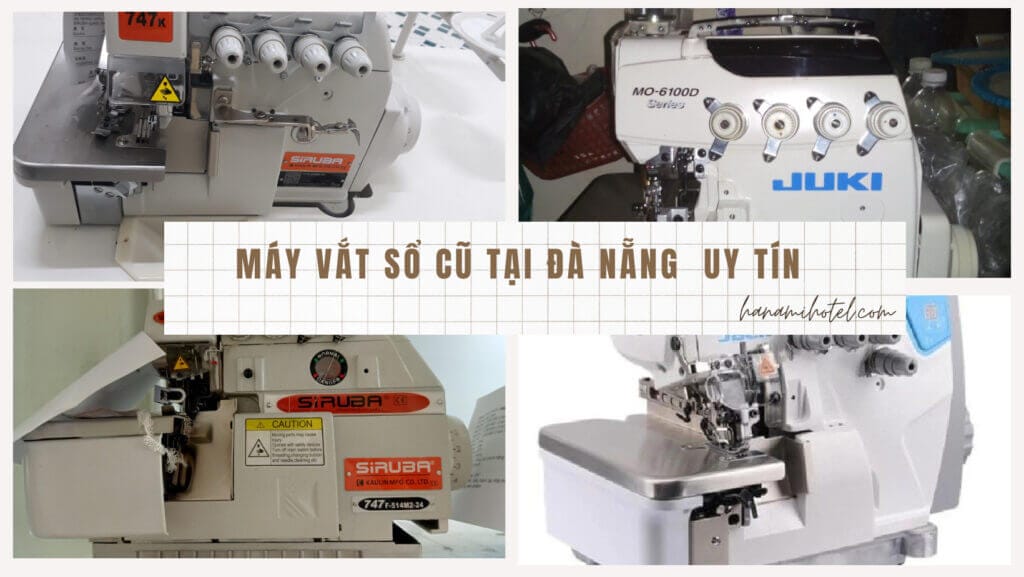 mua máy vắt sổ cũ tại đà nẵng 
